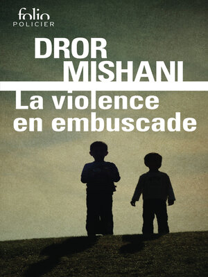 cover image of La violence en embuscade
